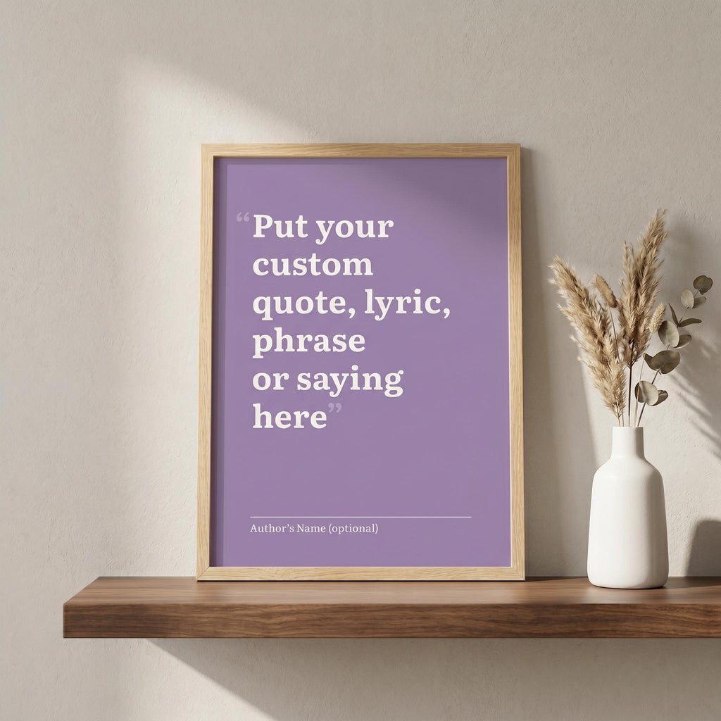 Custom Quote Print, Minimalist Poem Wall Art, Song Lyric Poster (Digital Download)
