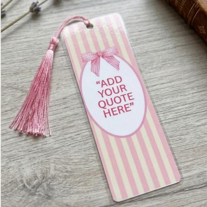 Custom Quote Bookmark with Pink Tassel - Personalised