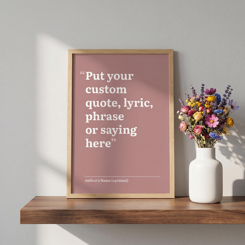 Custom Quote Print, Minimalist Poem Wall Art, Song Lyric Poster (Digital Download)