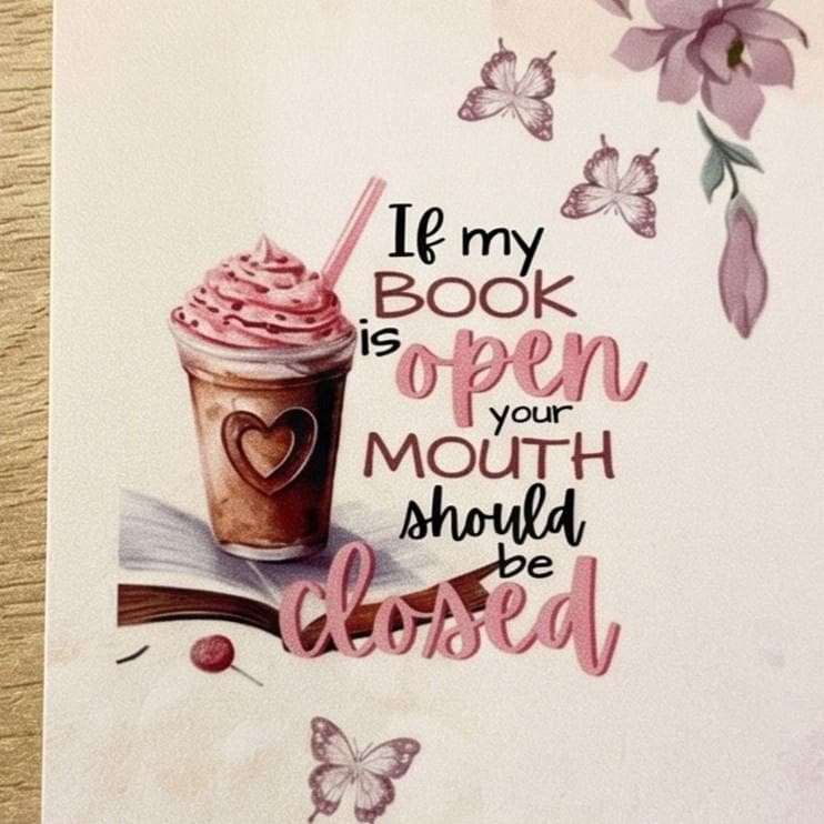 Funny Introvert Bookmark - If My Book Is Open Your Mouth Should Be Closed Gift