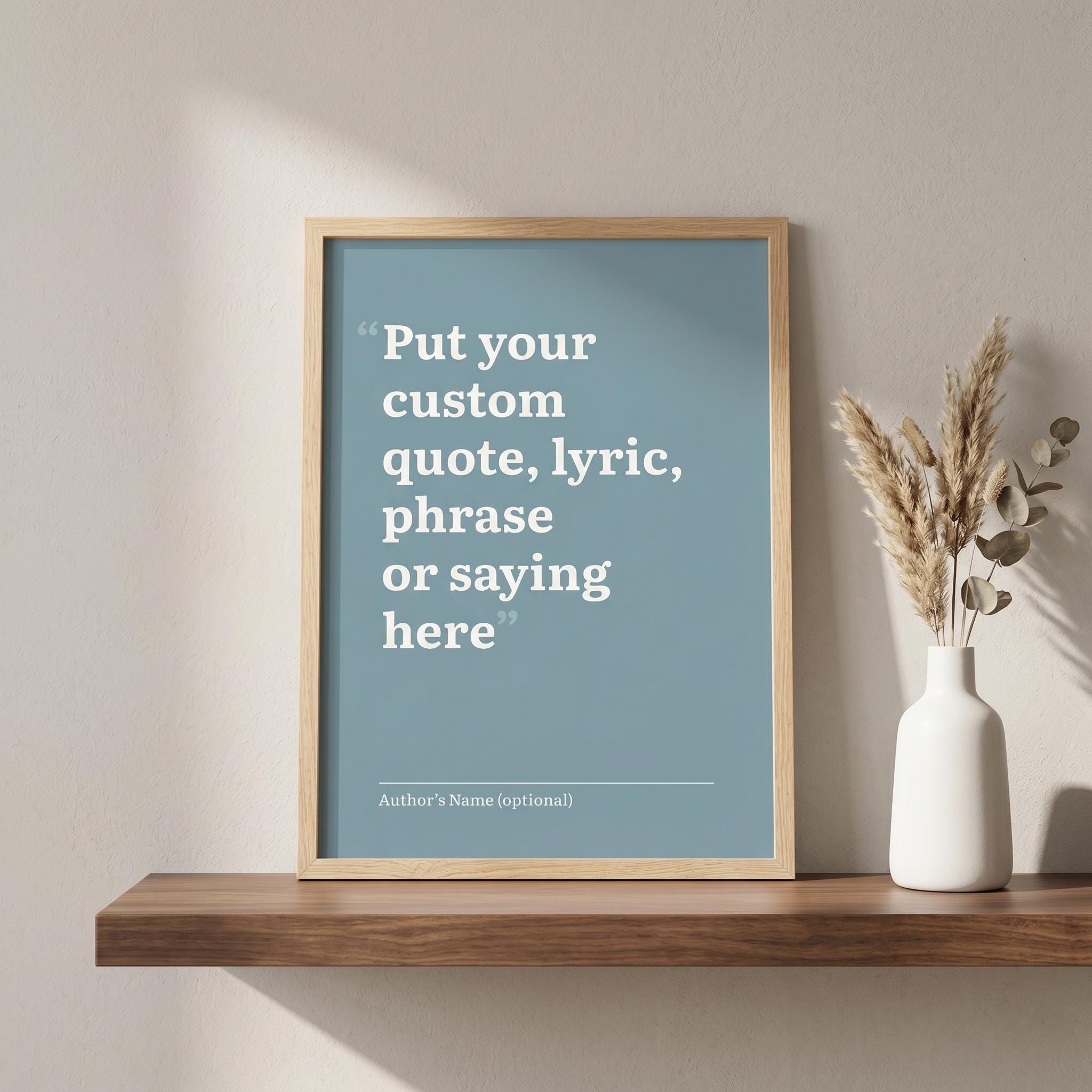 Custom Quote Print, Minimalist Poem Wall Art, Song Lyric Poster (Digital Download)