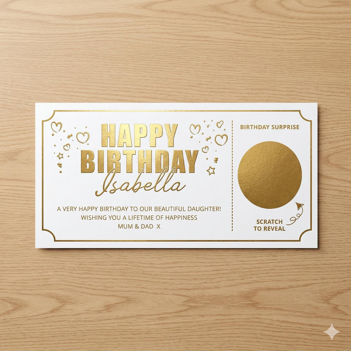 Gold foil birthday scratch card for Isabella, with a message from Mum and Dad